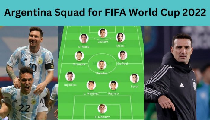 Argentina Squad for FIFA World Cup 2022 and Probable Starting Lineup
