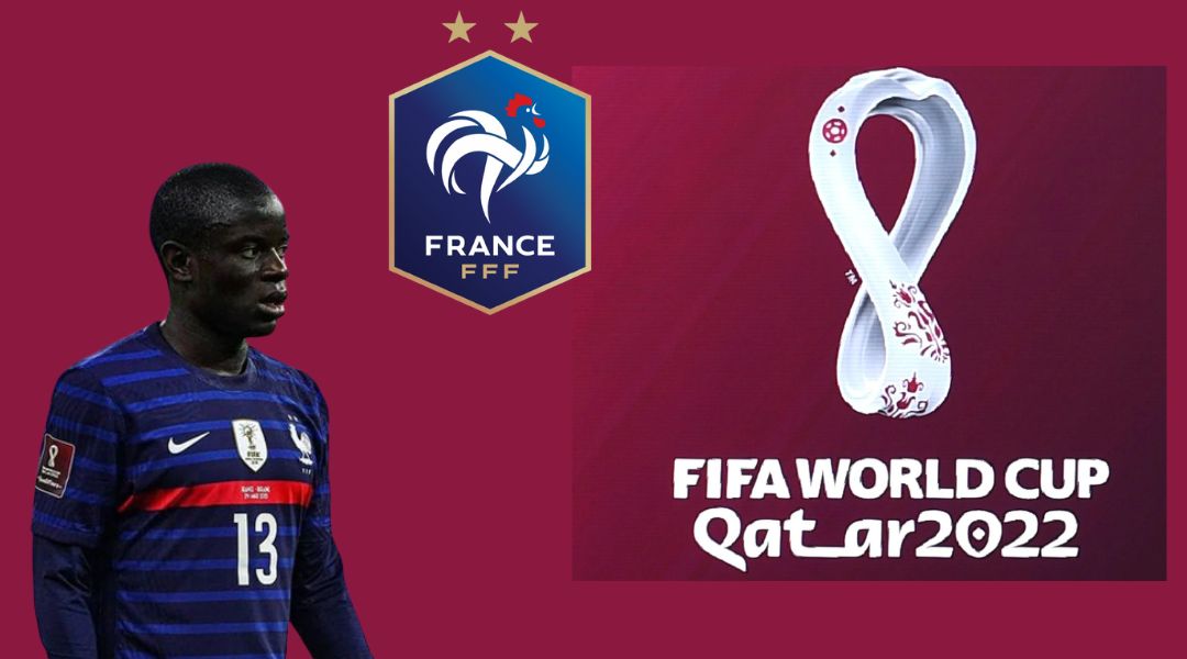 N'Golo Kante France World Cup 2022