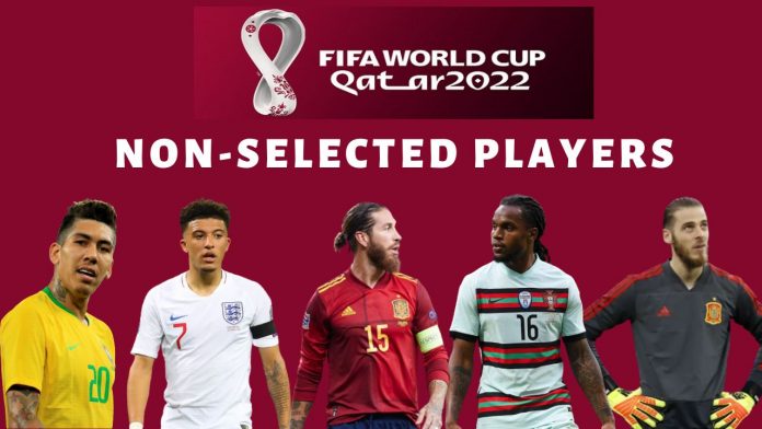 Top players who are not selected for FIFA World Cup 2022