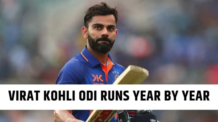 Virat Kohli ODI Runs Year by Year